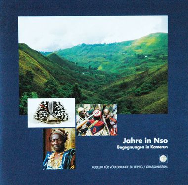 Jahre in Nso - Begegnungen in Kamerun