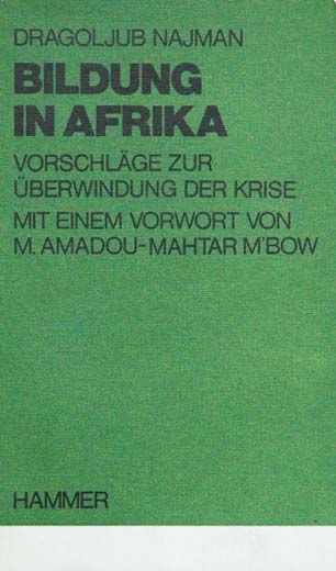 Bildung in Afrika - Dragoljub Najman