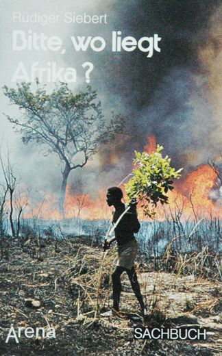 Bitte, wo liegt Afrika? - Ruediger Siebert