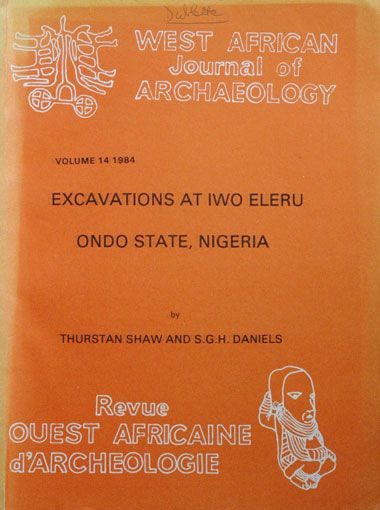 Excavations at Iwo Eleru Ondo State, Nigeria