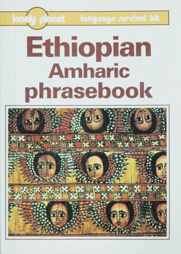 Ethiopian Amharic phrasebook - Lonely Planet