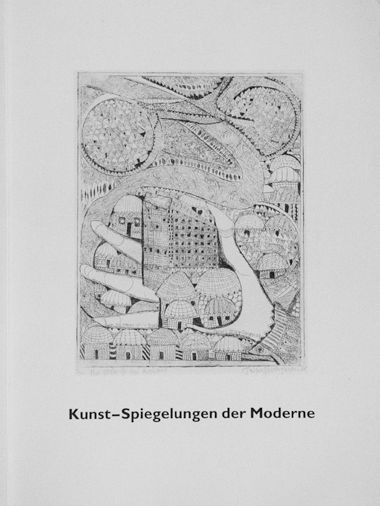 Kunst-Spiegelungen der Moderne - Sigrid Horsch-Albert