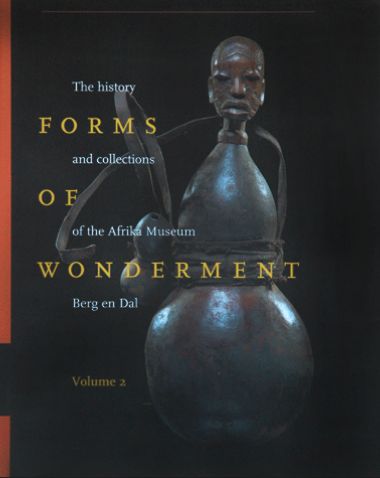 Forms of Wonderment - The History and Collections of the Afrika