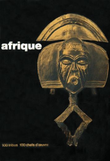 afrique - 100 tribus chefs d'oevre - William Fagg