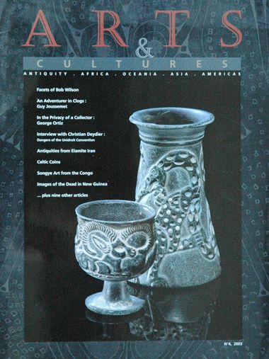 Arts & Cultures - Magazine Mus�e Barbier-Mueller - Nr. 4, 2003