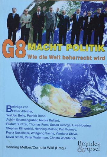 G8 Macht Politik - Henning Melber/Cornelia Wei� (Hrsg.)