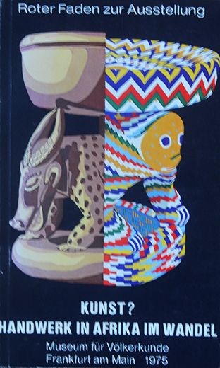 Kunst? Handwerk in afrika im Wandel