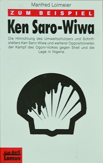 Zum Beispiel Ken Saro-Wiwa - Manfred Loimeier