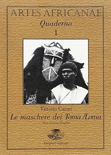 Le maschere dei Toma/Loma - Artes Africanae