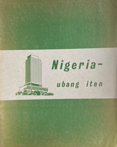Nigeria - ubang iten - Nigeria: Our Country