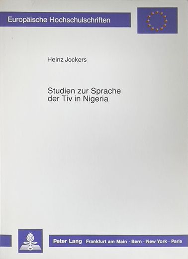 Studien zur Sprache der Tiv in Nigeria - Heinz Jockers