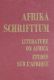 Afrika-Schrifttum Vol. 1 - Literature on Africa - Etudes sur L'A