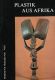 Plastik aus Afrika - Museum f�r V�lkerkunde Wien